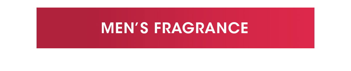 MEN'S FRAGRANCE