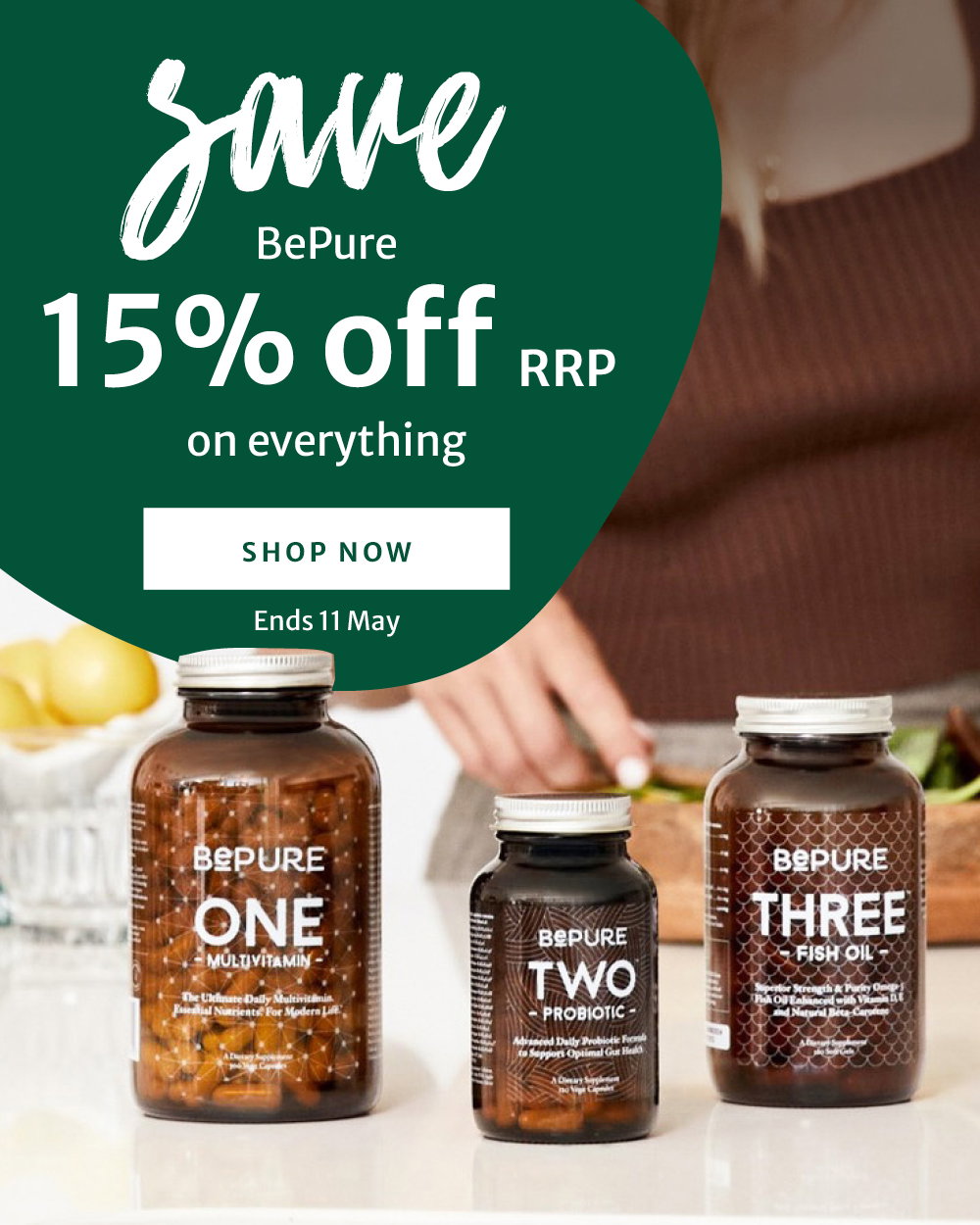 15% off RRP on everything BePure