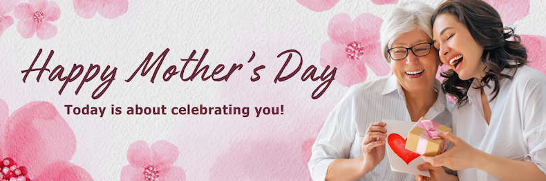 Happy Mother's Day