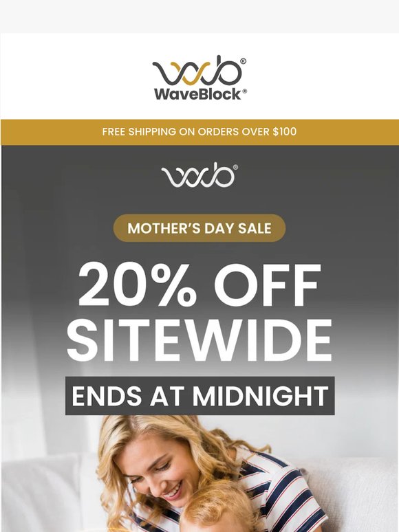 Happy Mother’s Day (Last call for your special!)