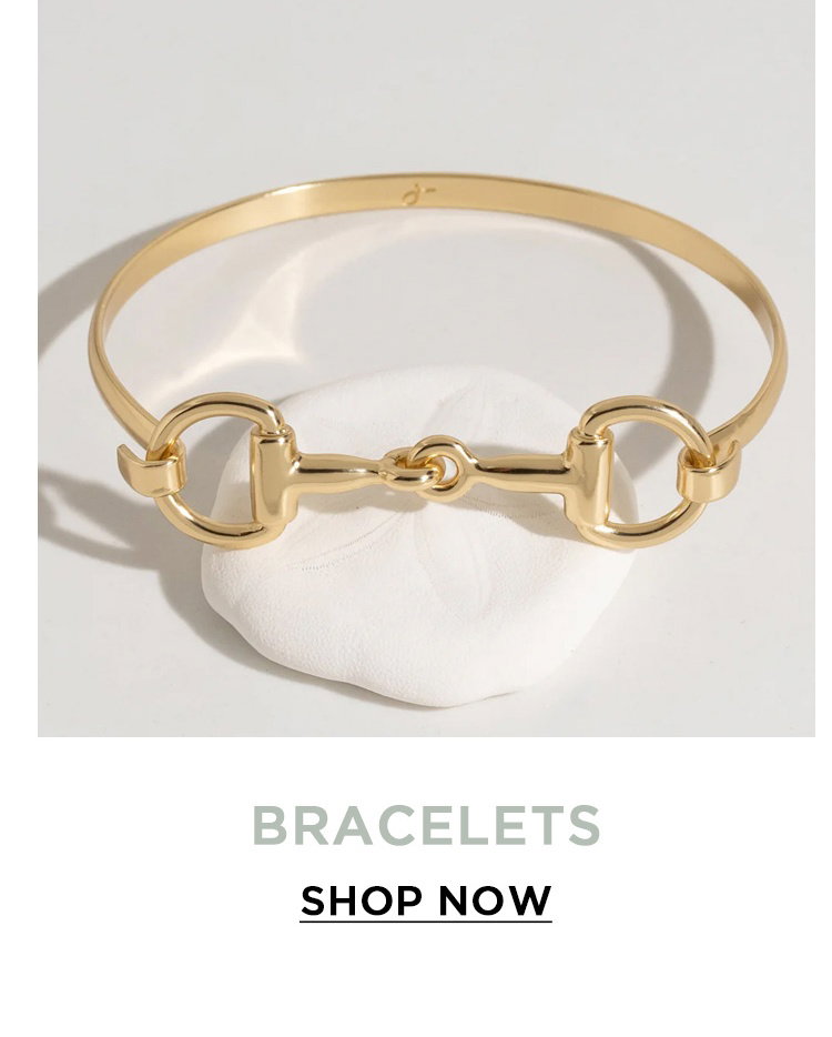 BRACELETS | SHOP NOW