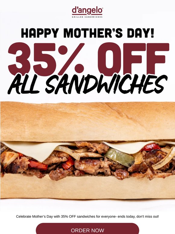 35% OFF Sandwiches ends TODAY!😮