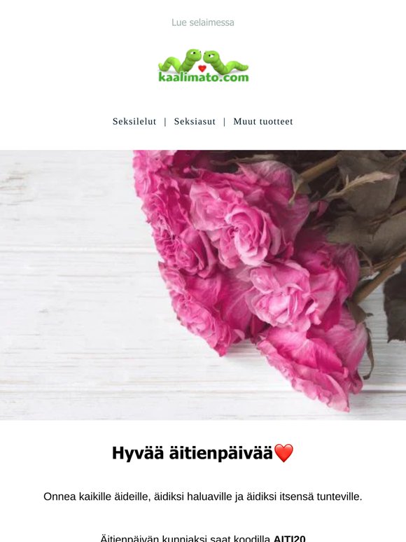 Vain tänään -20% alekoodilla koko valikoimasta äitienpäivän kunniaksi