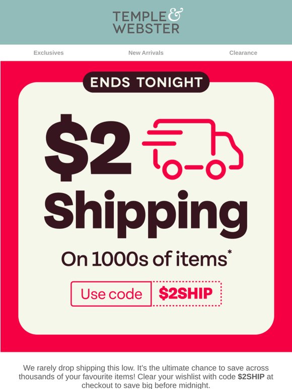 FINAL HOURS: Your $2 shipping is expiring! ⏳
