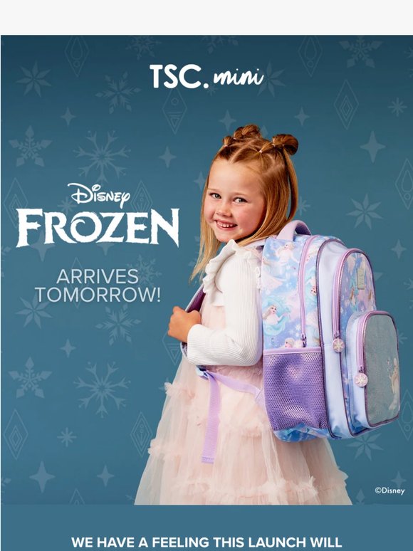 Frozen™ launches tomorrow!