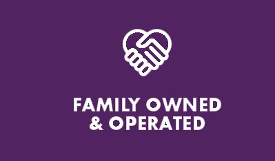 Family Owned + Operated
