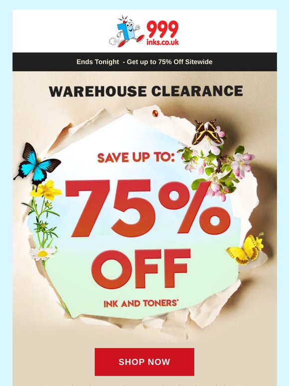 ⏰ Warehouse Clearance Sale Ends Today