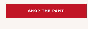 SHOP THE PANT