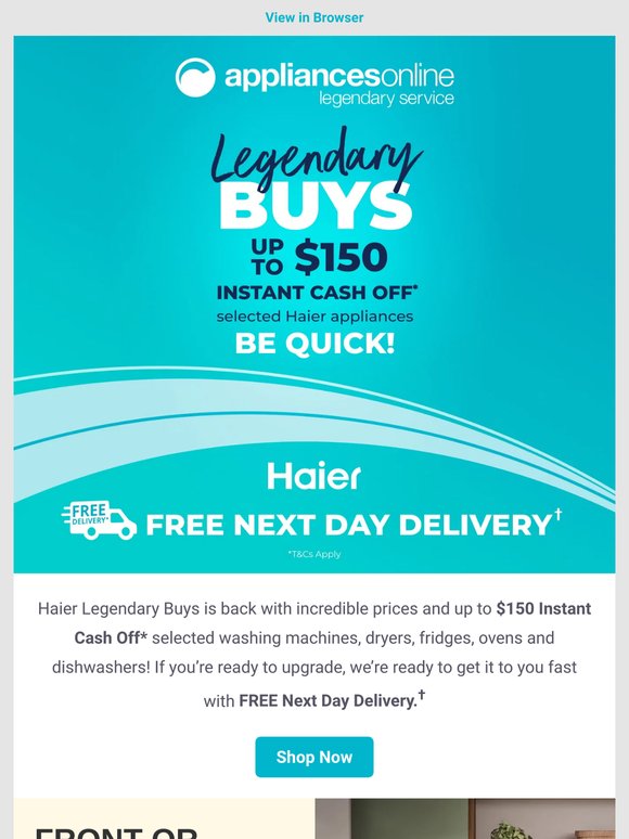 Haier Legendary Buys is Back! | PLUS Instant Cash Off* Offer