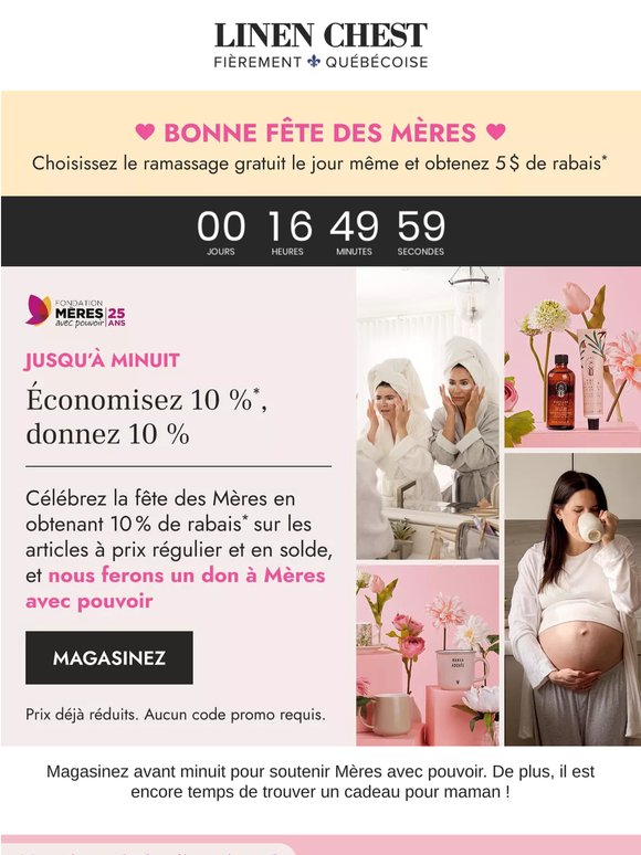 ⏰Fête des Mères : 10 % de rabais se termine ce soir
