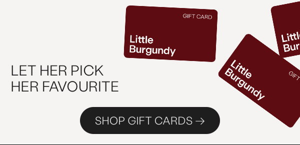 Let her pick her favourite. Shop Gift Cards