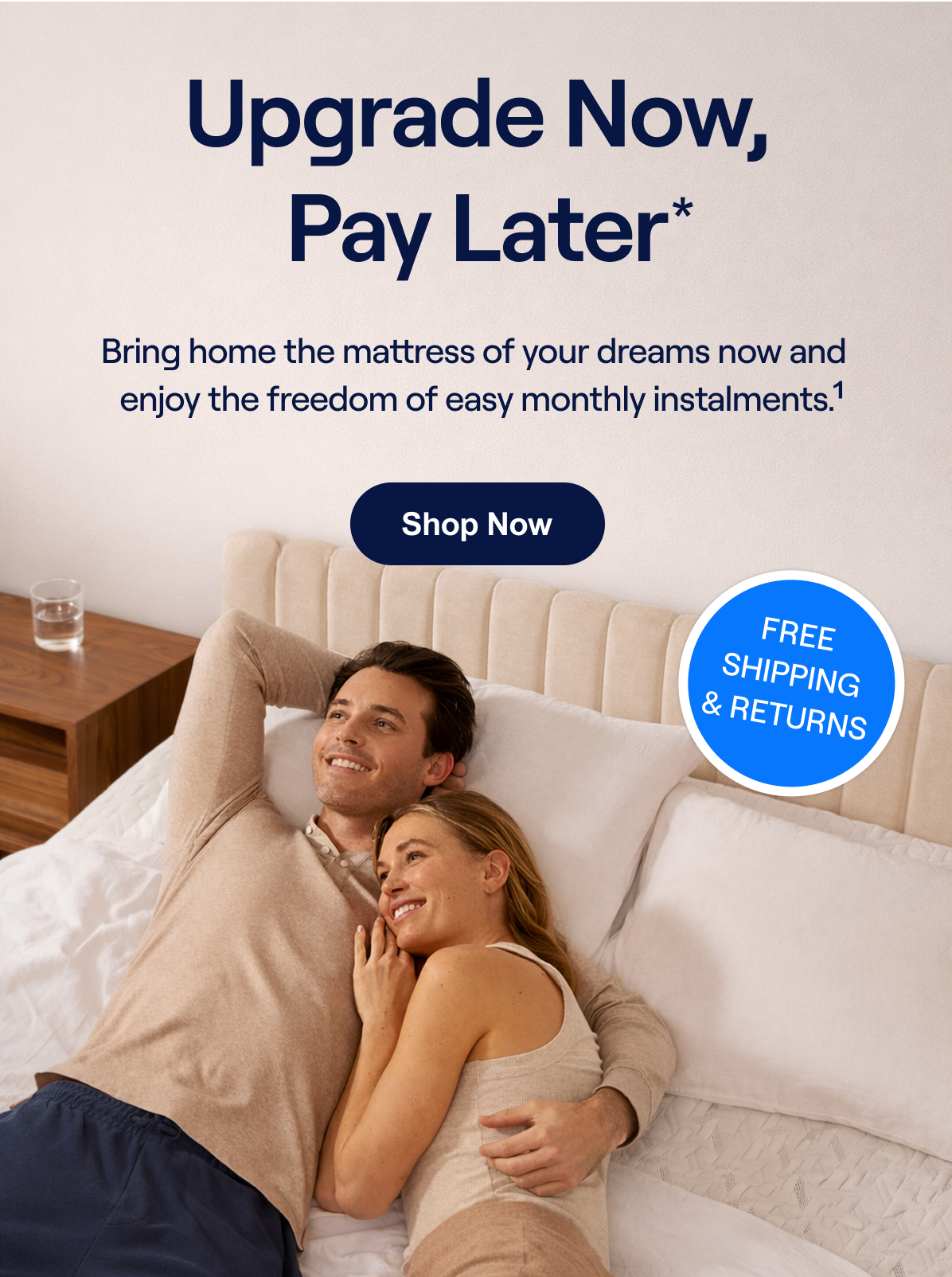 Sleep now, pay later. 0%APR Finance available.