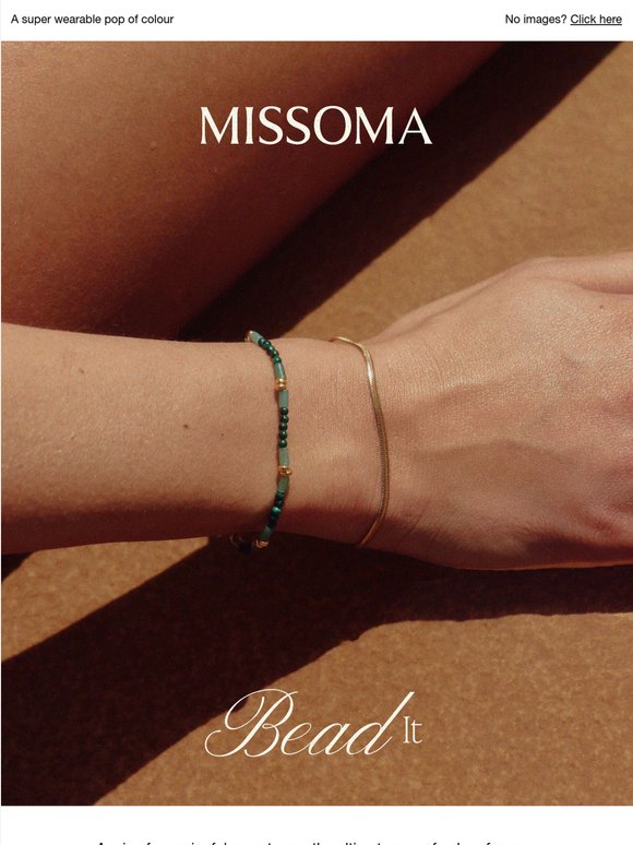 NEW: Beads you'll live in all summer