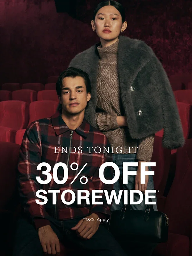 ENDS TONIGHT | 30% OFF STOREWIDE
