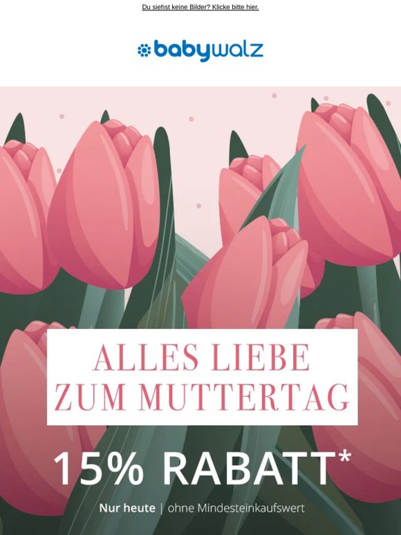 Alles Liebe zum Muttertag 🌷15 % für Dich