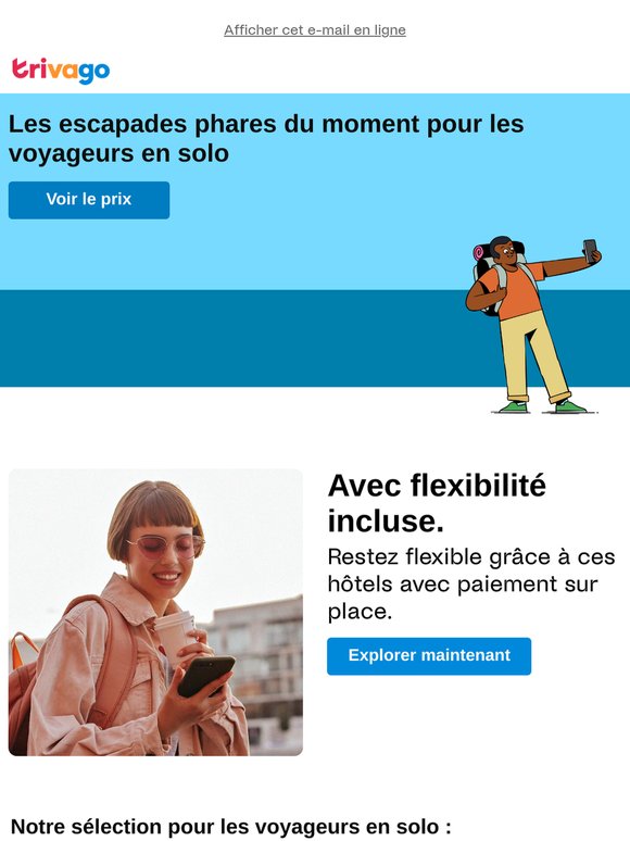 Une escapade en solo ? Pas de problème ! 😄
