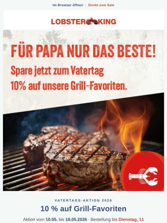 Lobsterking Freundin/Freund, 10% auf Grill-Favoriten zum Vatertag – nur bis 18.05.26 (Bestellung bis Di. 11 Uhr)