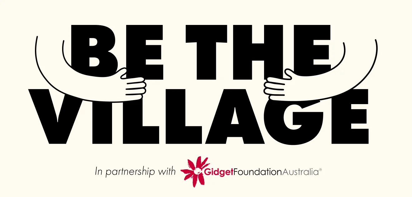 BE THE VILLAGE