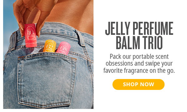 Jelly Perfume Balm Trio - SHOP NOW
