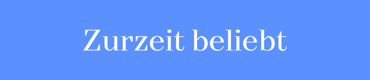 Zurzeit beliebt