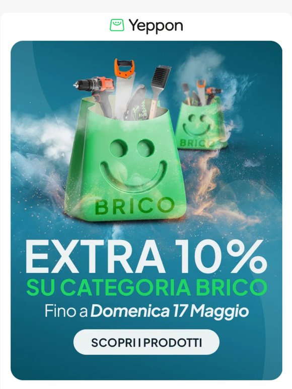 Passione Brico? Ecco in regalo un 10% EXTRA di sconto 💣