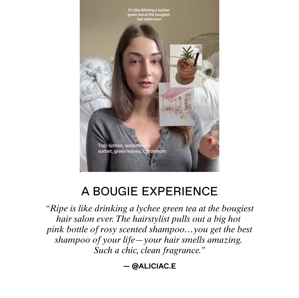 Ripe: "Such a chic, clean fragrance." - Alicia