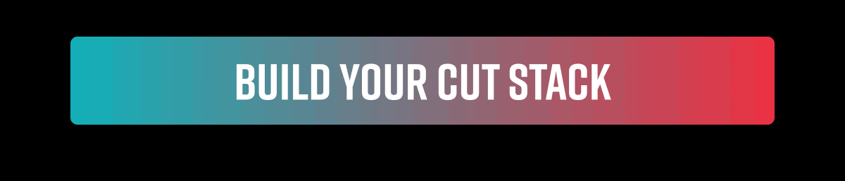Build Your Cut Stack - Gorilla Mind