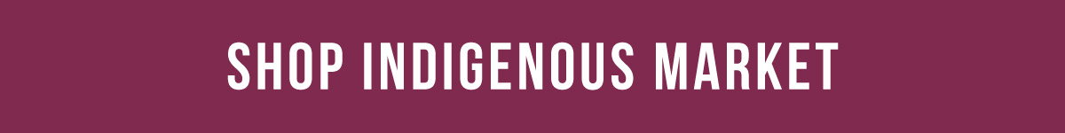 Shop the Indigenous Market