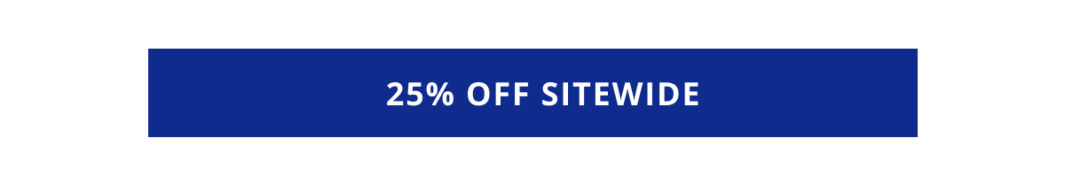 Shop 25% Off Sitewide