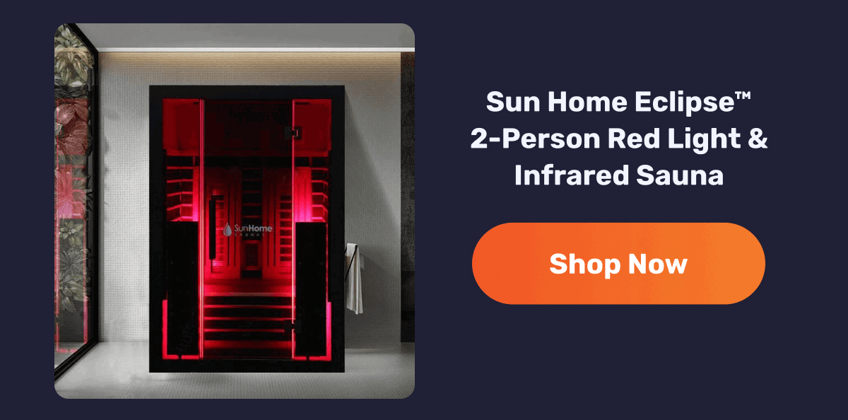 Sun Home Eclipse™ 2-Person Red Light & Infrared Sauna | Shop Now