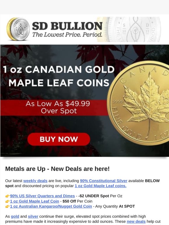 👉Fresh Deals: Silver BELOW Spot + Gold Maple Leaf Coins On Sale!