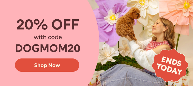20% off with DOGMOM20
