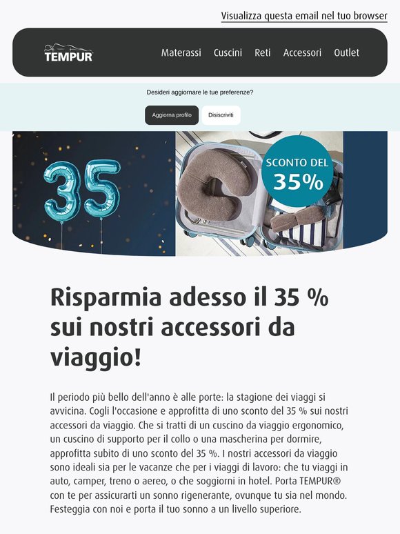 Approfitta subito di uno sconto del 35 % sui nostri accessori da viaggio e scopri tante altre offerte d'anniversario!