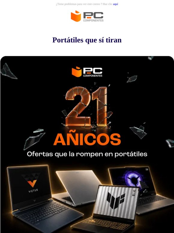 Hey, tu portátil ya va pidiendo cambio