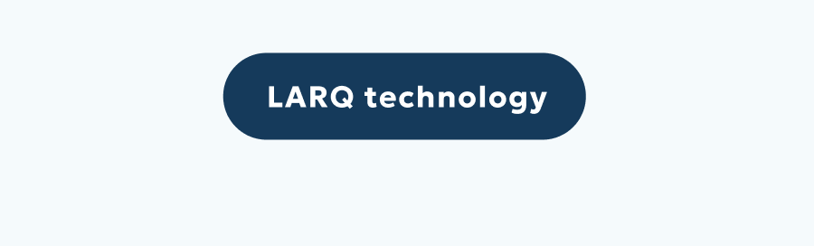 LARQ technology