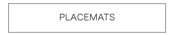 Kim Seybert Placemats