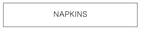 Kim Seybert Napkins
