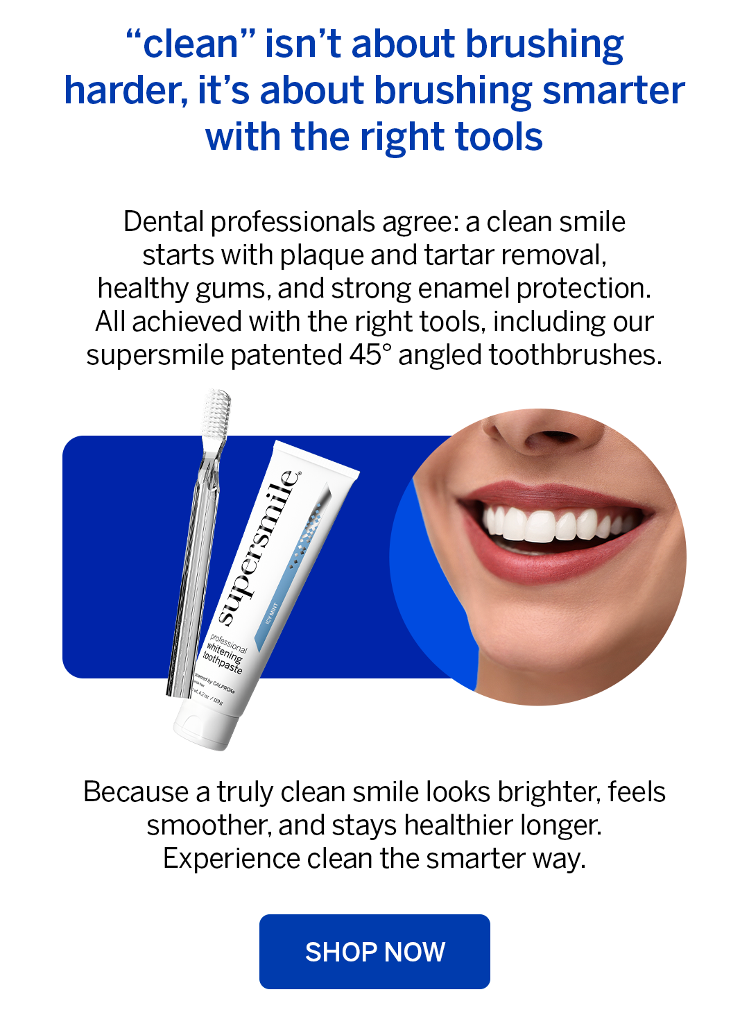 brush smarter, not harder