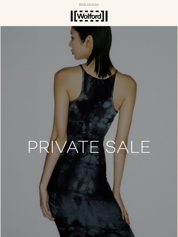Our Private Sale has arrived