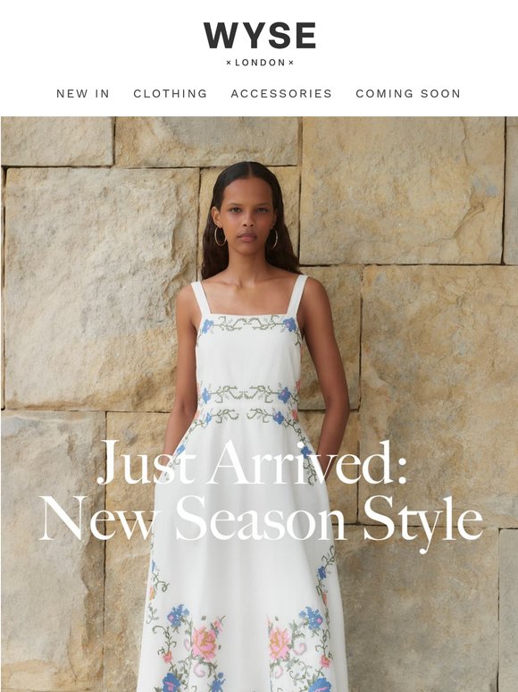Just Arrived: New Season Style