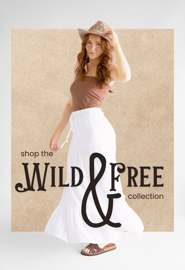 Shop the Wild & Free collection