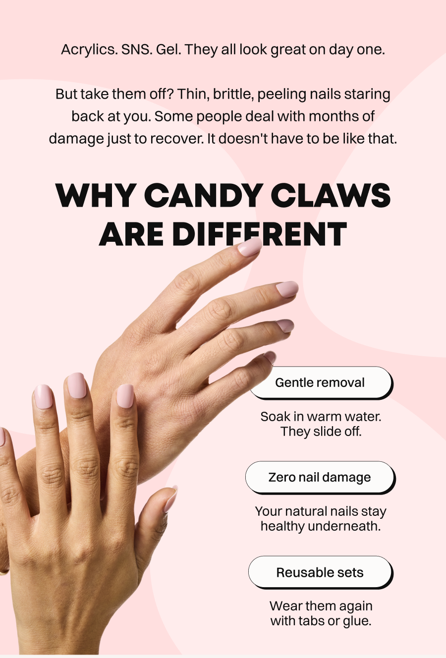 Multiple hands showing natural pink nails with removal benefits and reusable features highlighted