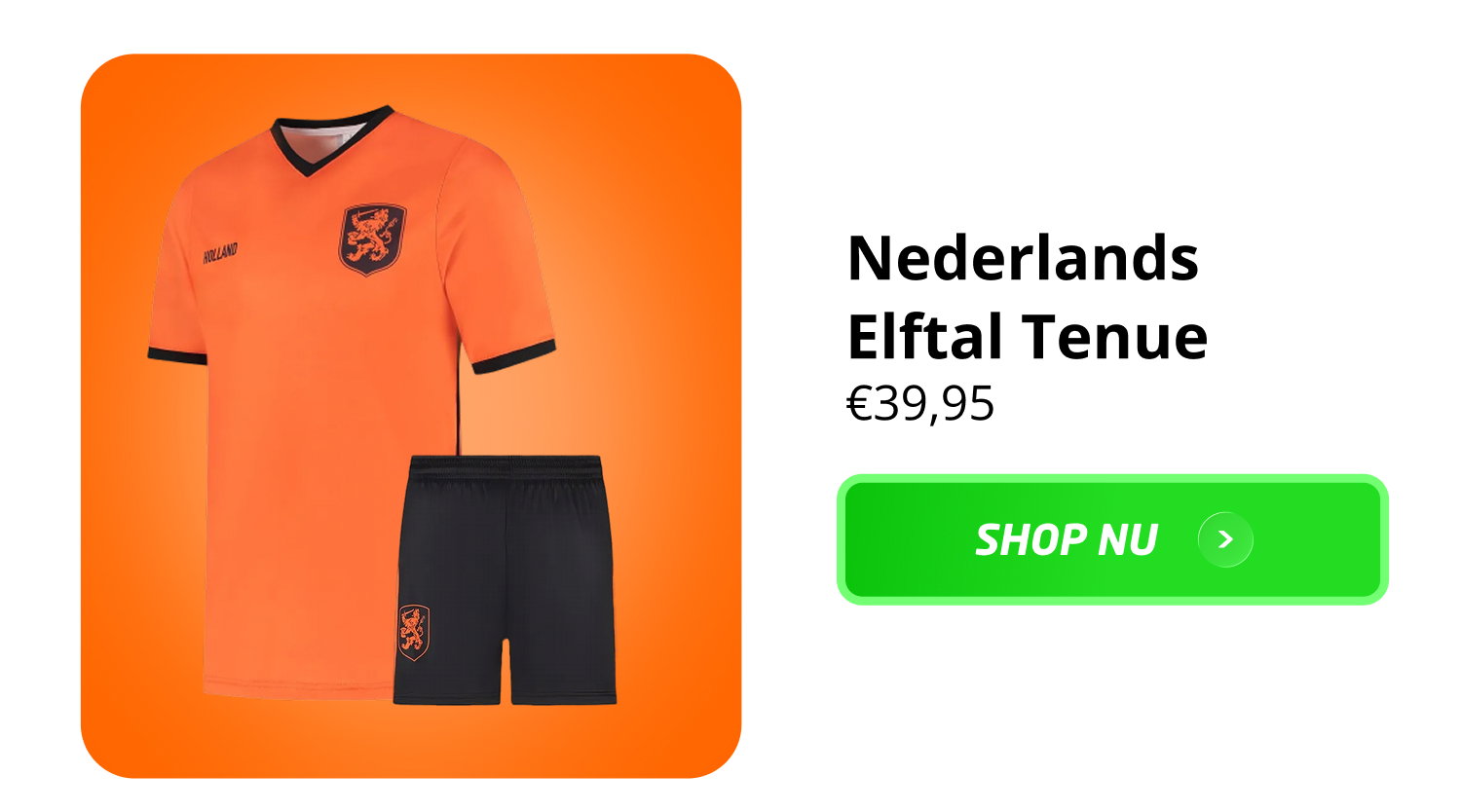 Nederlands Elftal Tenue