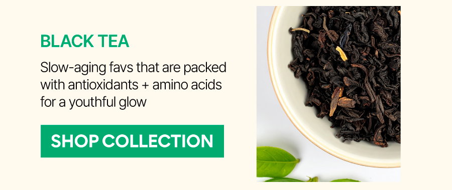 BLACK TEA COLLECTION