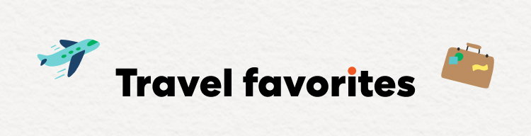Travel favorites