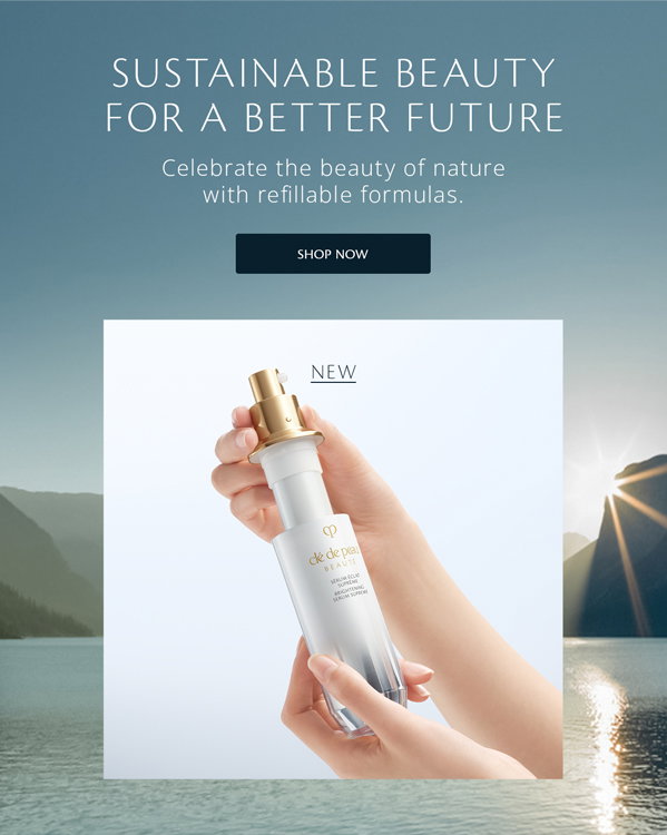 Sustainable Beauty for a better future. Shop our refillable formulas.