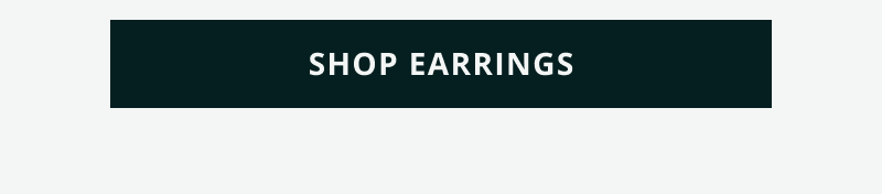 Click here to shop earrings