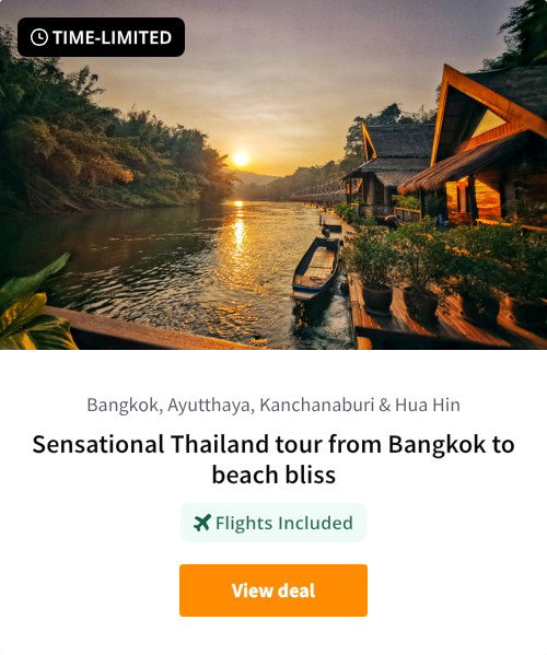 Sensational Thailand tour from Bangkok to beach bliss