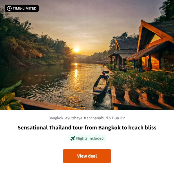 Sensational Thailand tour from Bangkok to beach bliss