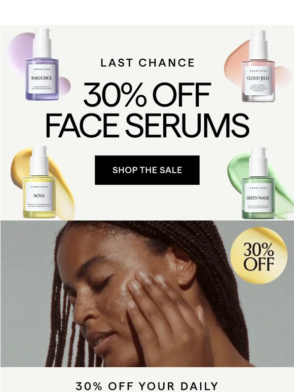 ENDS AT MIDNIGHT: 30% off face serums